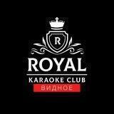 Royal Karaoke & Club (Видное)