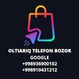 OLTIARIQ TELEFON BOZOR (GOOGLE)