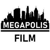 MEGAPOLIS FILM