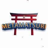 Metamatsuri Annoucement