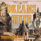 Dreams Hype ; OPEN