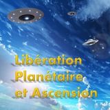 Libération Planétaire et Ascension