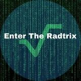 Enter the Radtrix Announcements