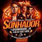 @SONHADOR_JR DIVULGAÇÃO