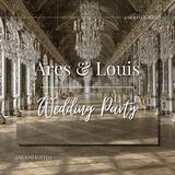 LOUIS & ARCHILLES WEDDING PARTY