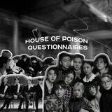 House of poison (questionnaires)