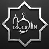 🌙Islomiy Ilm📚| الإسلامية