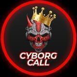 CYBORG CALLS