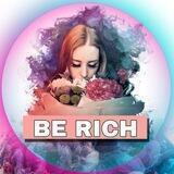 BE | RICH 💲 MARY