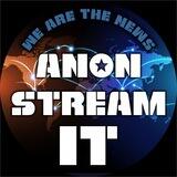 ANON STREAM IT