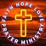 Faith Hope Love Prayer Ministry