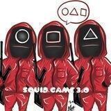 🇨🇳 Squid Game 3.0 中文