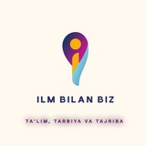 Ilm bilan biz