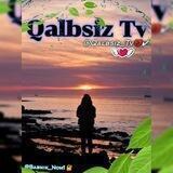 Qalbsiz Tv | (Rasmiy kanali 💔)️