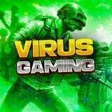 VIRUS GAMING 🔥