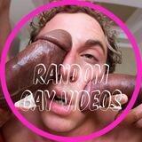 Random Gay Videos