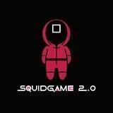 Squid Game 2.0 🦑
