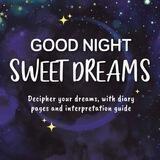 “Sweet Dreams”