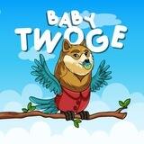 Baby Twoge ~ OFFICIAL