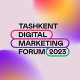 Tashkent Digital Marketing Forum