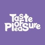Taste of Pleasure