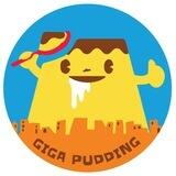 Giga Pudding -ENTRY-