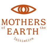 Mothers of the Earth Initiative