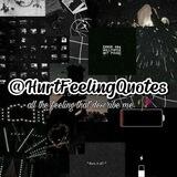 Hurt Feeling Quotes 🥀