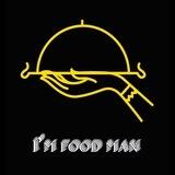I’m food man