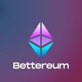 Bettereum - $BETTER