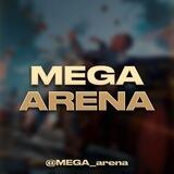 MEGA arena 〽️