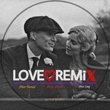[❤️LOVE^^REMiX❤️]