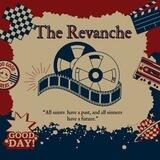 THE REVANCHE.