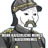 Kaisermemes ⚔️👑