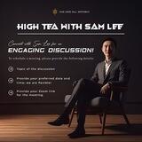 High Tea with Sam Lee