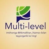 Multilevel ga Akmalxon Naimov bilan