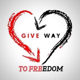 GIVE WAY TO FREEDOM 💌
