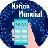 Noticia Mundial