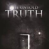 THE UNTOLD TRUTH