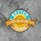 Better Than Cash