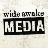 (The Real) Wide Awake Media