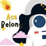 ACA BELONG : OPEN