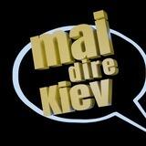 Mai dire Kiev