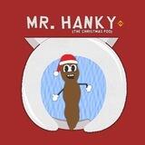 Mr. Hanky (The Christmas Poo) - A BSC Christmas degen