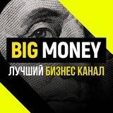 BIG MONEY