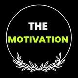 The Motivation 👻💞
