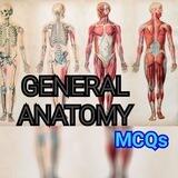 General Anatomy MCQs