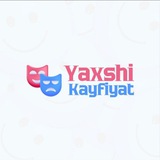 Yaxshi Kayfiyat 🎭