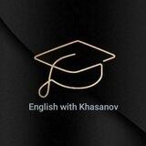 English with Khasanov