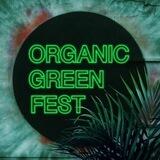 ORGANIC GREEN FEST | 29 апреля